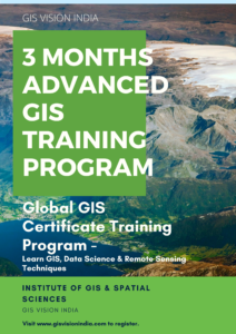 3 Months Advanced GIS Training Program
